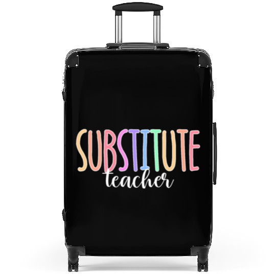 Substitute Teacher Back To School Sub Teacher Suitcases