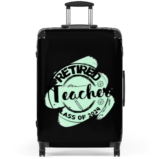 Retired Teacher Class Of 2024 on Women's and Men's Suitcases