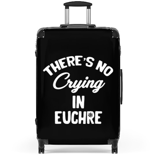There's No Crying In Euchre Casino Dealer Mahjong Suitcases