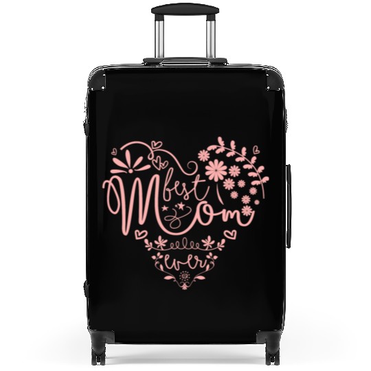 Best Mom Ever, Mothers day Suitcases