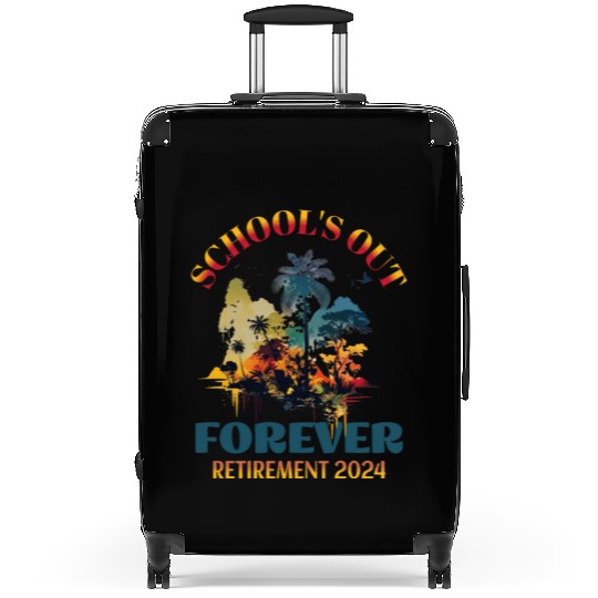 School's Out Forever Teacher Retirement 2024 Suitcases
