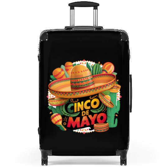 Cinco de mayo Mexican Suitcases Funny Saying