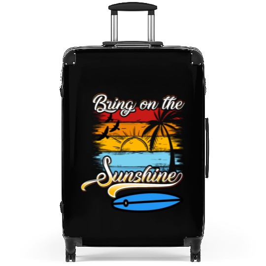 Bring on the Sunshine! Text Design Suitcases