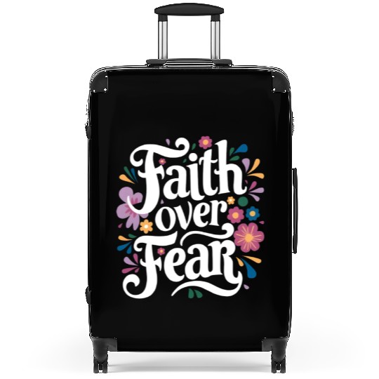 Faith over Fear Suitcases