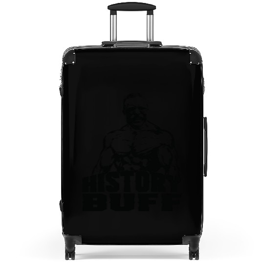 Theodore Roosevelt History Buff Funny Gym Gift Ide Suitcases