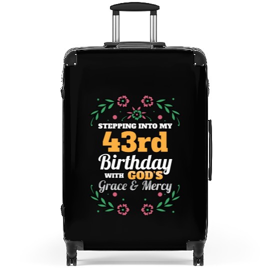 Stepping into my 43rd Birthday Religious Bday Suitcases
