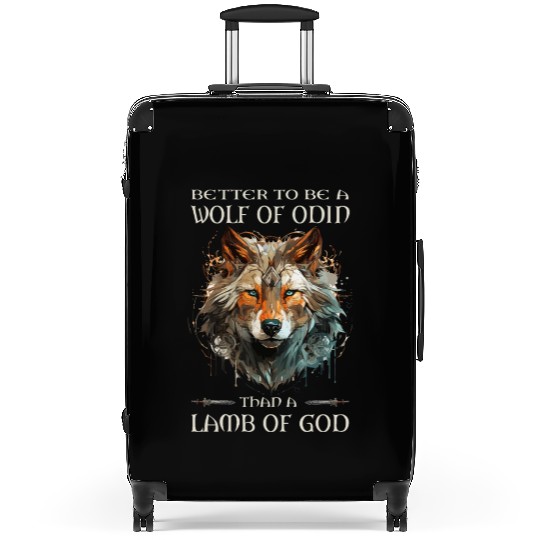 Viking, Odin, Better To Be A Wolf Of Odin Suitcases