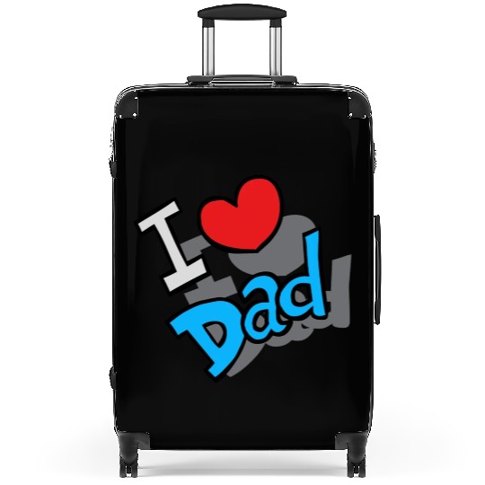 I Love Dad Suitcases