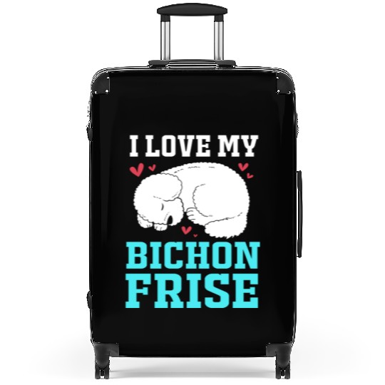 Dog Owner Pet Lover I Love My Bichon Frise Suitcases