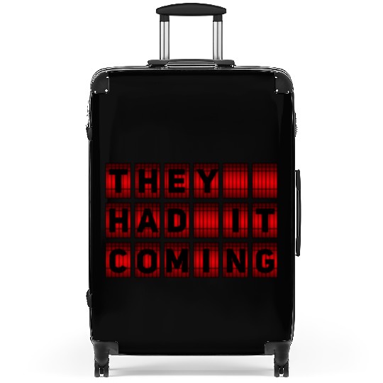 They Had It Coming - Chicago Musical Suitcases