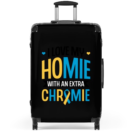 Down Syndrome Awareness I Love my Homie with Suitcases