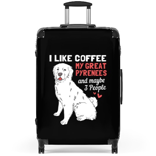 Coffee Dog And Maybe 3 People Funny Great Pyrenees Suitcases