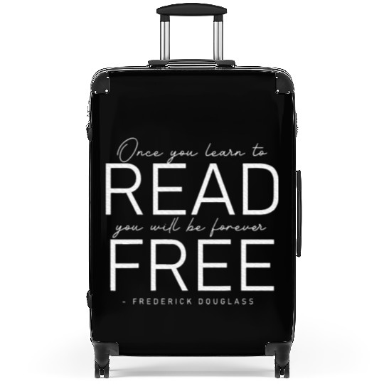 Frederick Douglass Famous Once You Learn To Read Suitcases