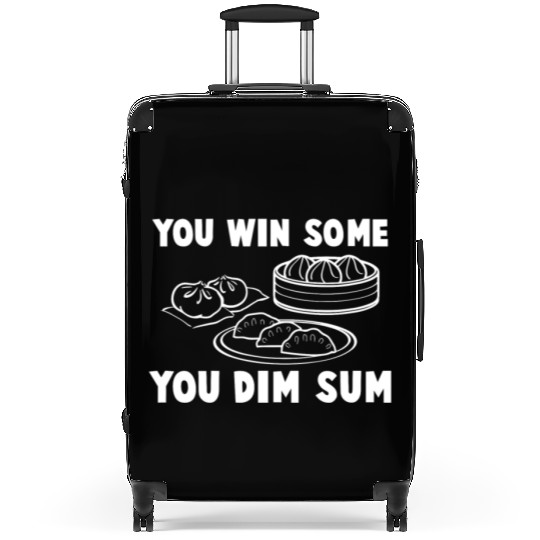 You Win Some You Dim Sum - Funny Chinese Food Suitcases
