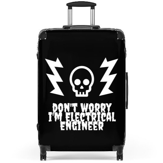 DON'T WORRY, I'M ELECTRICAL ENGINEER Suitcases