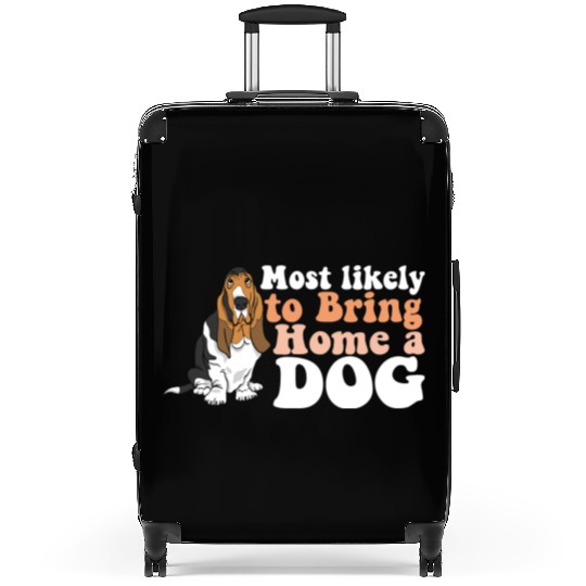 Dog Mom Dad Most Likely To Bring Home A I Love Suitcases