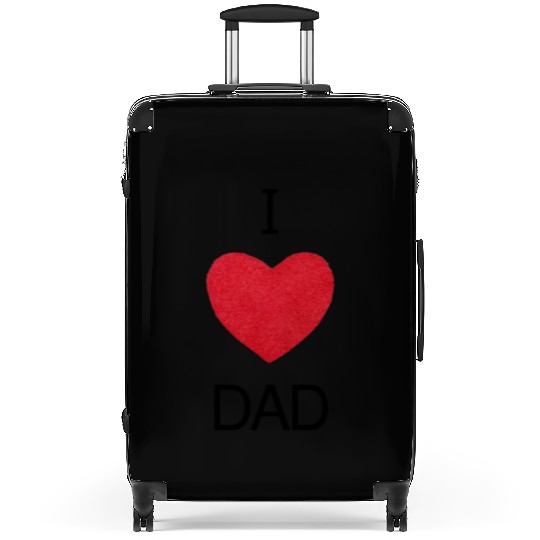 i love dad Suitcases