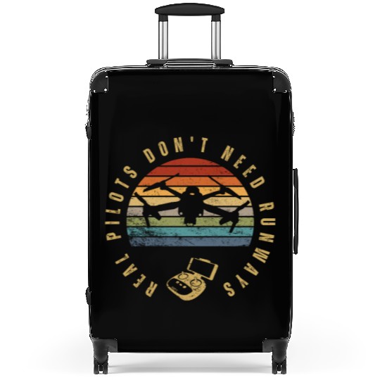 Quadcopter Real Pilots Don't Need Runways Funny Suitcases
