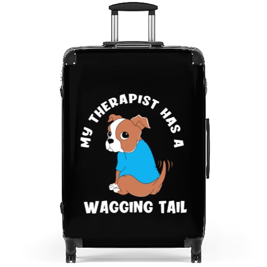 My Therapist Has A Wagging Tail Cute Therapy Dog Suitcases