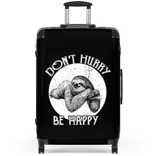 Vintage Sloth Pun Don't Hurry Be Happy Sloth Suitcases