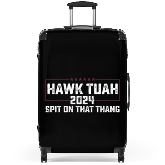 Hawk Tuah 2024 Spit On That Thing Presidential Can Suitcases