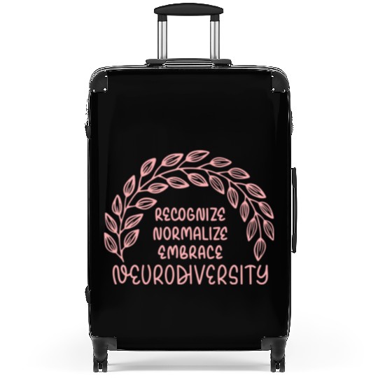 Recognize Normalize Embrace Neurodiversity Suitcases