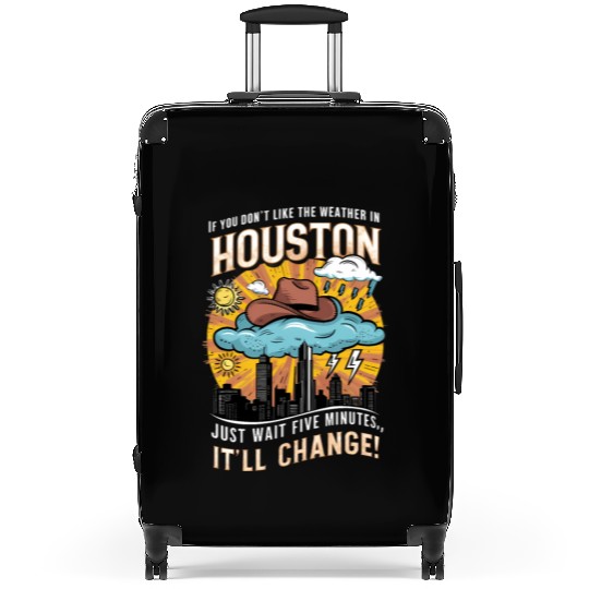 Unpredictable Houston Weather - Fun City Art Suitcases