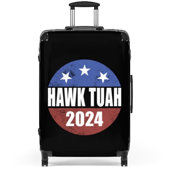 Hawk Tuah 2024 Election Button Hawk Tuahhawk tuah Suitcases