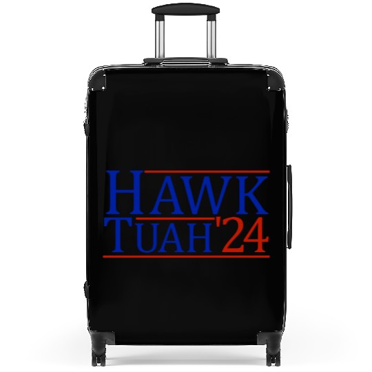 Hawk Tuah '24 Elect Hawk Tuah 2024 Suitcases