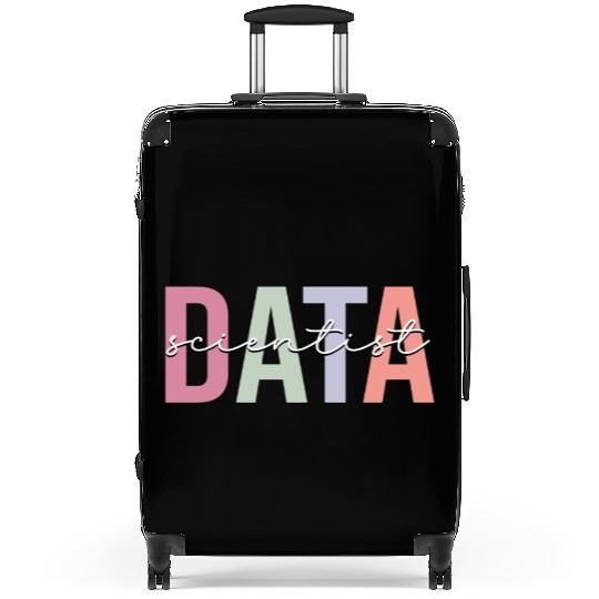 Data Scientist Data Science Data Analyst Suitcases