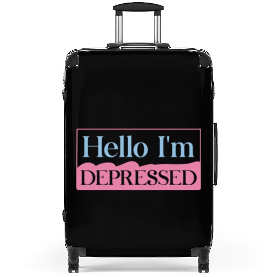 Hello I’m Depressed Suitcases