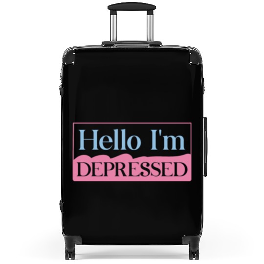 Hello I’m Depressed Suitcases