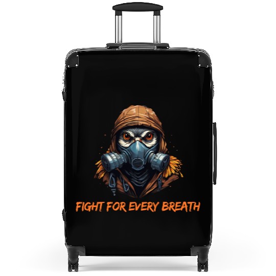 Fight for every breath Suitcases