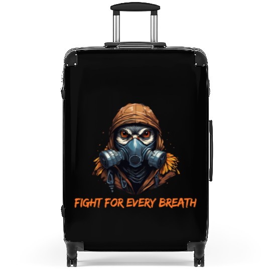 Fight for every breath Suitcases