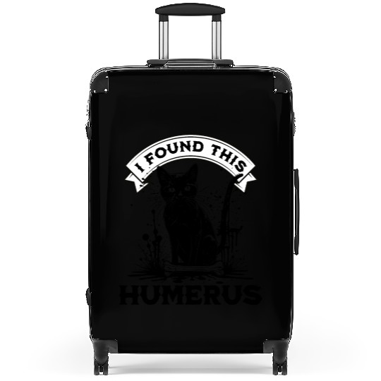 I Found This Humerus Black Cat With Human Bone Suitcases