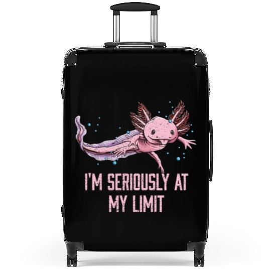 Im Seriously at My Limit Axolotl Memes Salamander Suitcases