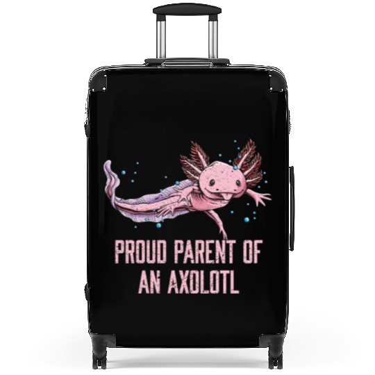 Proud Parent of an Axolotl Funny Salamander Humor Suitcases