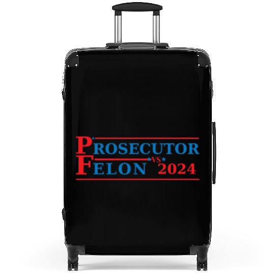 Prosecutor Vs Felon Funny Voting Election 2024 Suitcases
