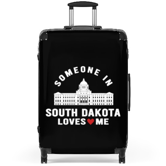 Someone In South Dakota Loves Me Suitcases