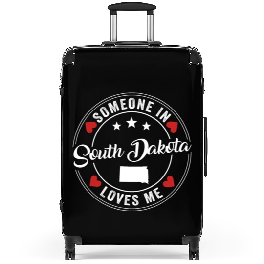 Someone In South Dakota Loves Me Suitcases