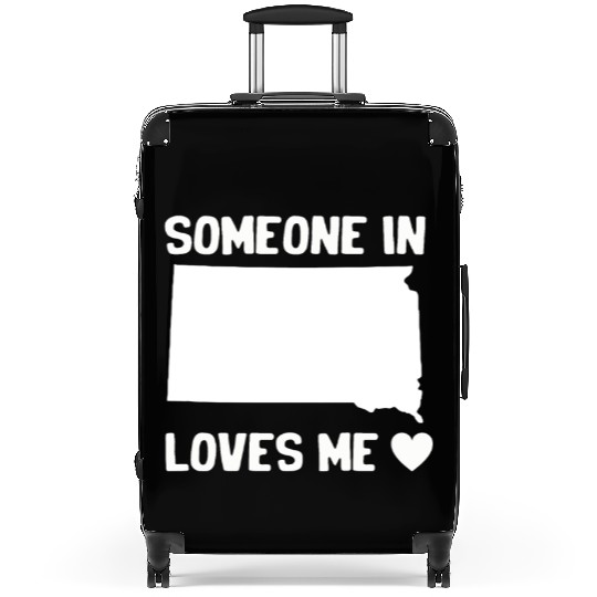 Someone In South Dakota Loves Me Suitcases
