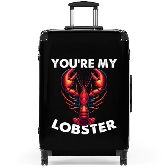 Friends You're My Lobster Valentine's Day Quote Suitcases