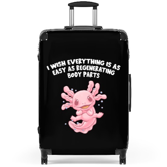I Wish Everything Is Easy Axolotl Funny Salamander Suitcases