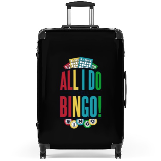 All I Do Is Yell Bingo Professional Caller Suitcases