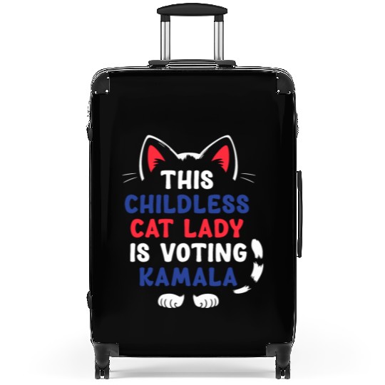 Funny This Childless Cat Lady Is Voting Kamala Suitcases