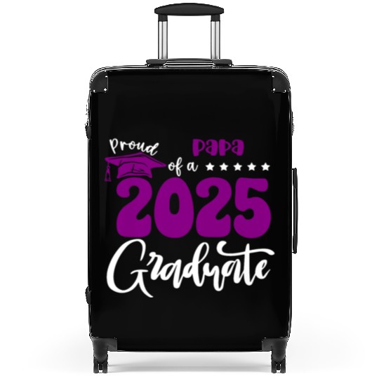 Proud Papa Graduate 2025 Senior Class of 2025 Grad Suitcases