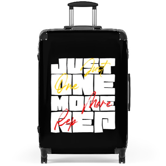 Just One More Rep Gym Workout Motivation Suitcases