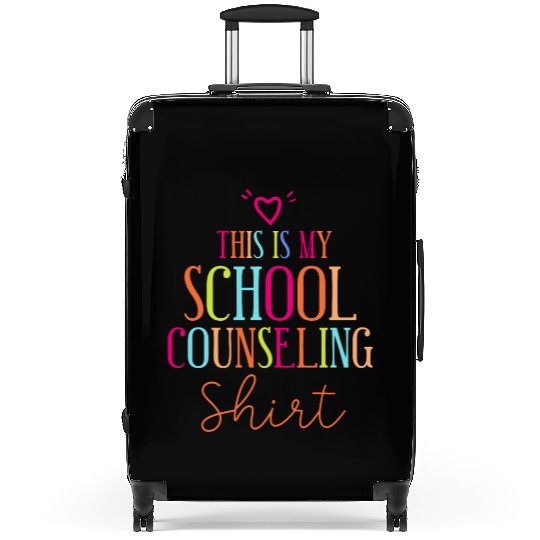 School Counselor This Is My School Suitcases