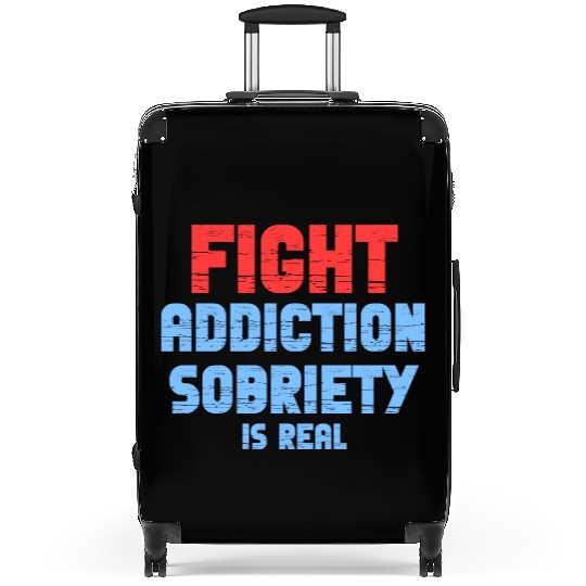 Fight Addiction Sobriety Is Real Overdose Stigma Suitcases