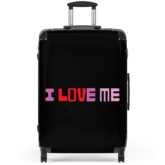 I love me shirtchill Suitcases